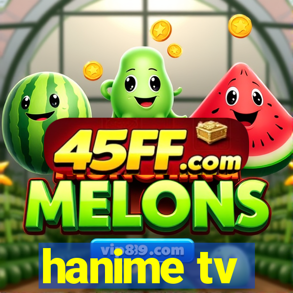hanime tv